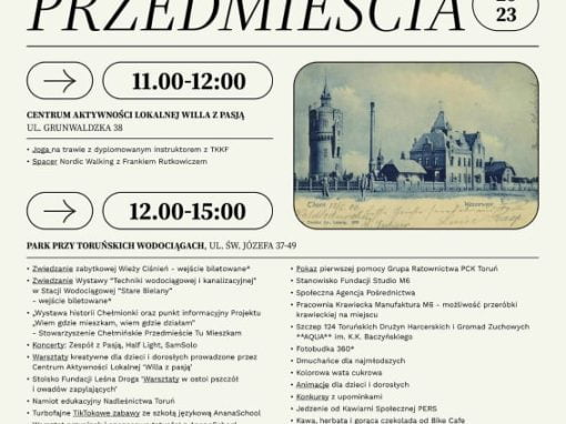 Zapraszamy na VI Święto Chełmińskiego Przedmieścia